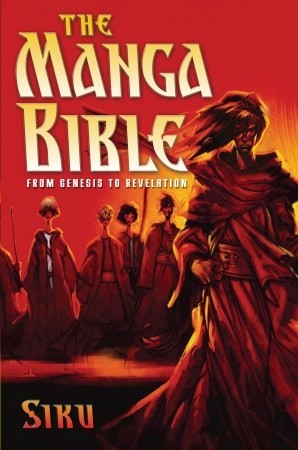 La Biblia Manga: Del Génesis al Apocalipsis
