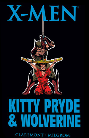 X-Men: Kitty Pryde y Wolverine