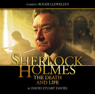 Sherlock Holmes: La muerte y la vida