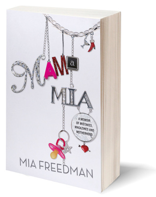 Mamma Mia: Una Memoria de Errores, Revistas y Maternidad