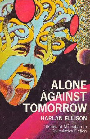 Alone Against Tomorrow: Historias de alienación en la ficción especulativa