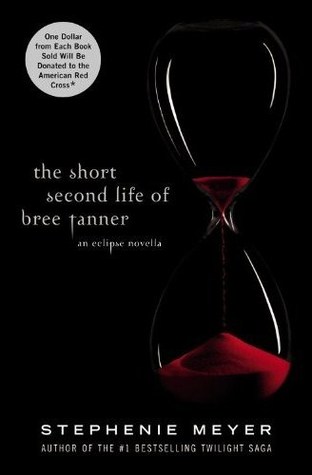 La segunda vida corta de Bree Tanner: una novela del eclipse