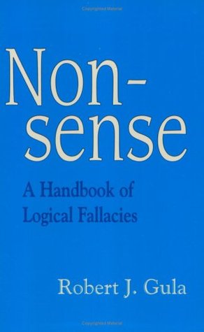 No hay sentido: un manual de falacias lógicas