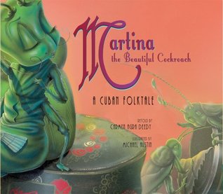 Martina la bella cucaracha: un cuento folclórico cubano