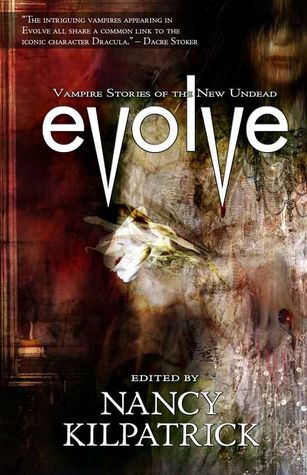 Evolucionar: Historias de vampiros de los nuevos muertos vivientes