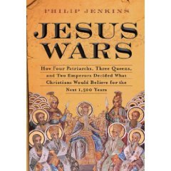 Jesús Wars: cómo cuatro Patriarcas, tres reinas, y dos emperadores cristianos decidir qué iba a creer para los próximos 1.500 años