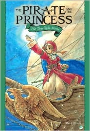 El pirata y la princesa, Volumen 1: La piedra del tiempo