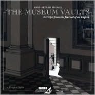 The Museum Vaults: Extractos del Diario de un Experto