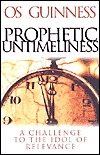 Prophetic Untimeliness: Un desafío al ídolo de la relevancia