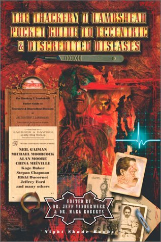 La guía de bolsillo de Thackery T. Lambshead a las enfermedades excéntricas y desacreditadas