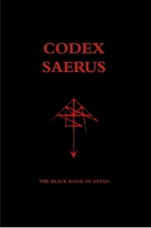 Codex Saerus: El Libro Negro de Satanás [Anton Long Edition / 119 Año de Fayen]
