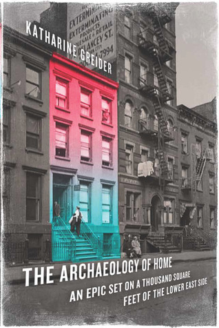 La arqueología del hogar: un conjunto épico en mil pies cuadrados del Lower East Side