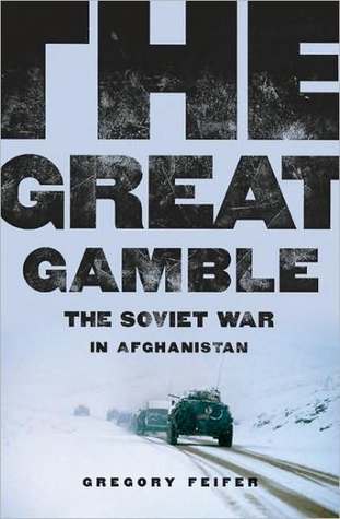 The Great Gamble: La guerra soviética en Afganistán