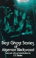 Las mejores historias de fantasmas de Algernon Blackwood