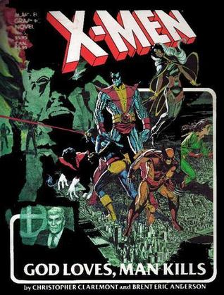 X-Men: Dios ama, el hombre mata