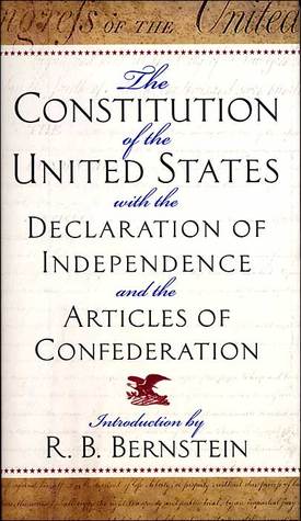 La Constitución de los Estados Unidos con la Declaración de Independencia y los Artículos de la Confederación