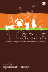 L.S.D.L.F - Lontong Sayur Dalam Lembaran Moda