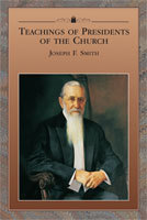 Enseñanzas de los Presidentes de la Iglesia: Joseph F. Smith