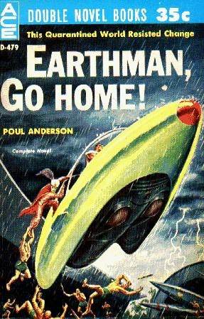 ¡Earthman, va a casa!