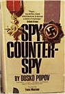 Spy / Counterspy: La autobiografía de Dusko Popov