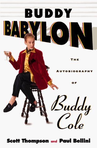 Buddy Babylon: La autobiografía de Buddy Cole