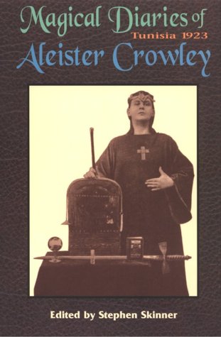 Los diarios mágicos de Aleister Crowley: Túnez, 1923