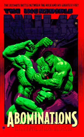 Increíble Hulk: Abominaciones