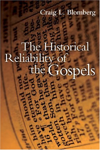 La Fiabilidad Histórica de los Evangelios