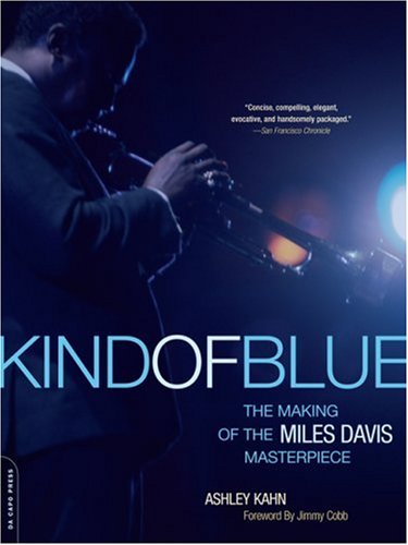 Clase de azul: La fabricación de la obra maestra de Miles Davis