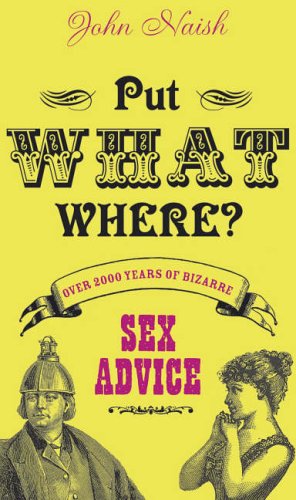 ¿Dónde? Más de 2.000 años de extraños consejos sexuales