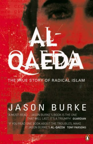 Al Qaeda: La verdadera historia del Islam radical