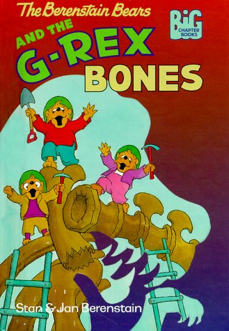 Los osos de Berenstain y los huesos de G-Rex