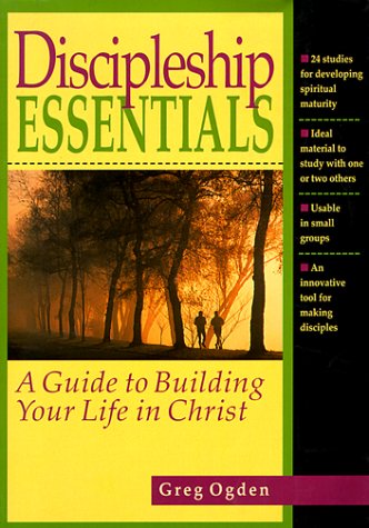 Fundamentos del Discipulado: Una guía para construir su vida en Cristo