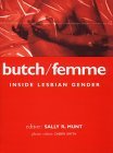 Butch / Femme: Dentro de Lesbiana Sexo