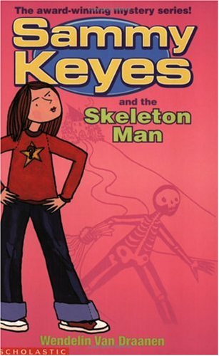 Sammy Keyes y el hombre esqueleto
