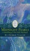 Las perlas de medianoche: versión de la pequeña sirena