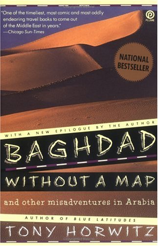 Bagdad sin mapa y otras desventuras en Arabia