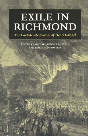 Exilio en Richmond: El diario confederado de Henri Garidel