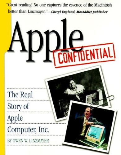 Apple Confidential: La verdadera historia de Apple Computer, Inc.