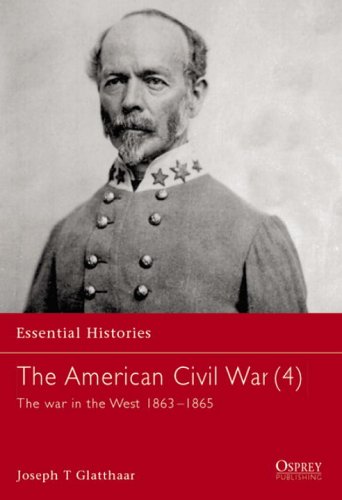 La guerra civil americana (4): La guerra en el oeste 1863-1865