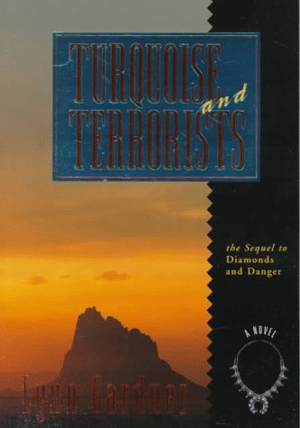 Turquesa y Terroristas (Gemas y Espionaje, # 4)