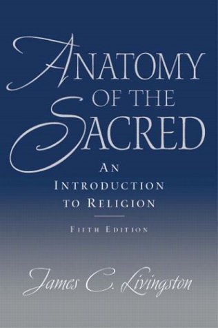 Anatomía de lo sagrado: una introducción a la religión